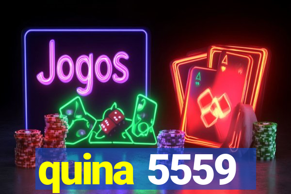 quina 5559